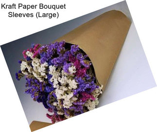 Kraft Paper Bouquet Sleeves (Large)