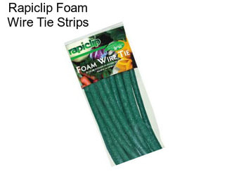 Rapiclip Foam Wire Tie Strips