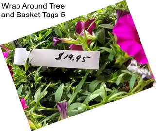 Wrap Around Tree and Basket Tags 5\