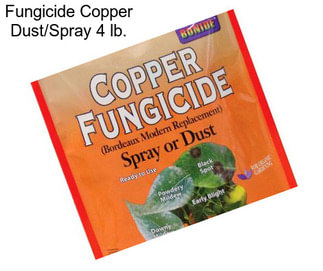 Fungicide Copper Dust/Spray 4 lb.