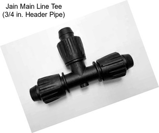 Jain Main Line Tee (3/4 in. Header Pipe)