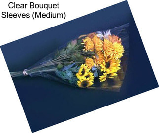 Clear Bouquet Sleeves (Medium)