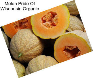 Melon Pride Of Wisconsin Organic