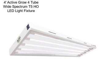 4\' Active Grow 4 Tube Wide Spectrum T5 HO LED Light Fixture