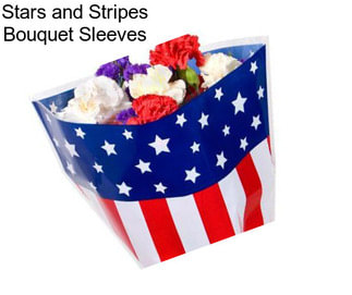 Stars and Stripes Bouquet Sleeves