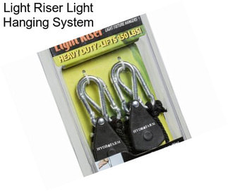 Light Riser Light Hanging System