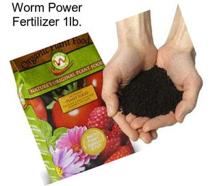 Worm Power Fertilizer 1lb.