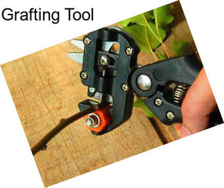 Grafting Tool