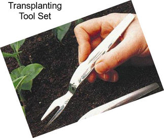 Transplanting Tool Set