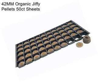 42MM Organic Jiffy Pellets 50ct Sheets