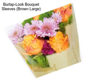 Burlap-Look Bouquet Sleeves (Brown Large)