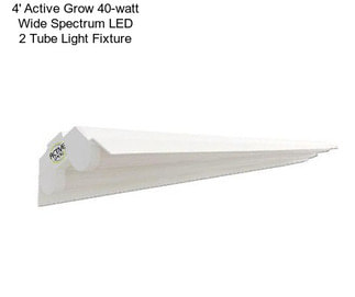 4\' Active Grow 40-watt Wide Spectrum LED 2 Tube Light Fixture