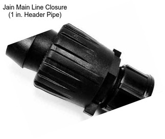 Jain Main Line Closure (1 in. Header Pipe)