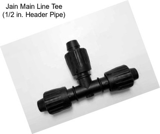 Jain Main Line Tee (1/2 in. Header Pipe)