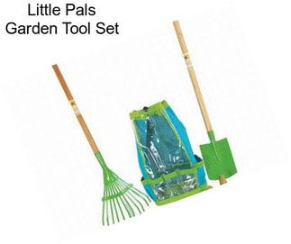 Little Pals Garden Tool Set