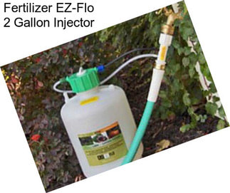Fertilizer EZ-Flo 2 Gallon Injector