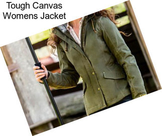 Tough Canvas Womens Jacket