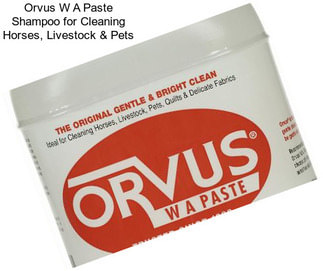 Orvus W A Paste Shampoo for Cleaning Horses, Livestock & Pets
