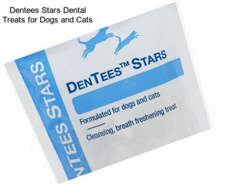 Dentees Stars Dental Treats for Dogs and Cats