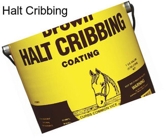 Halt Cribbing