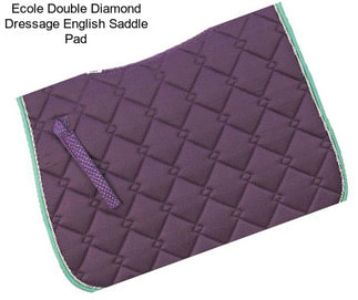 Ecole Double Diamond Dressage English Saddle Pad