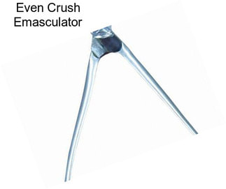 Even Crush Emasculator