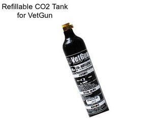 Refillable CO2 Tank for VetGun