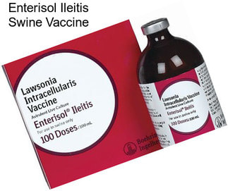 Enterisol Ileitis Swine Vaccine