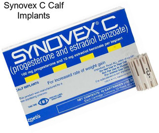 Synovex C Calf Implants
