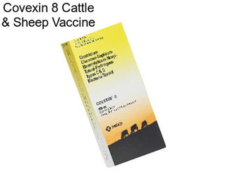 Covexin 8 Cattle & Sheep Vaccine