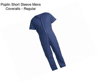 Poplin Short Sleeve Mens Coveralls - Regular