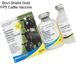 Bovi-Shield Gold FP5 Cattle Vaccine