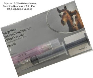 Equi-Jec 7 (West Nile + 3-way Sleeping Sickness + Tet + Flu + Rhino) Equine Vaccine