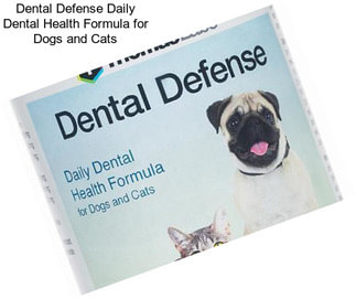 Dental Defense Daily Dental Health Formula for Dogs and Cats