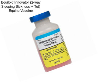 Equiloid Innovator (2-way Sleeping Sickness + Tet) Equine Vaccine