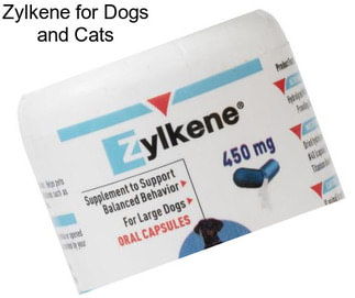 Zylkene for Dogs and Cats