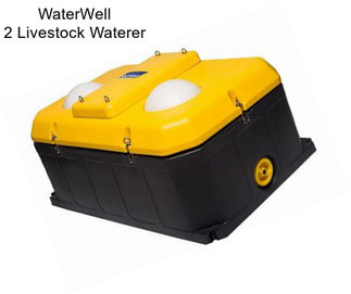 WaterWell 2 Livestock Waterer