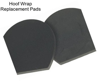 Hoof Wrap Replacement Pads