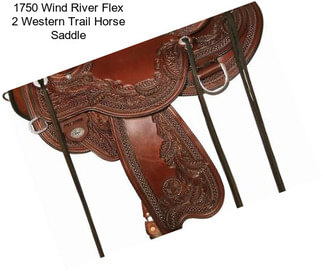 1750 Wind River Flex 2 Western Trail Horse Saddle