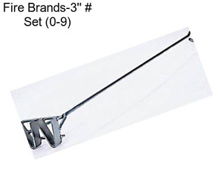 Fire Brands-3\'\' # Set (0-9)