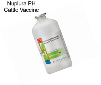 Nuplura PH Cattle Vaccine