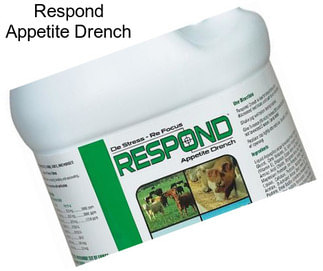 Respond Appetite Drench