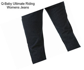 Q-Baby Ultimate Riding Womens Jeans