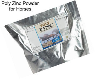 Poly Zinc Powder for Horses