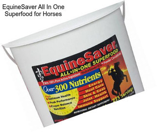 EquineSaver All In One Superfood for Horses