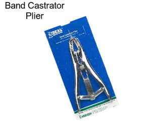 Band Castrator Plier