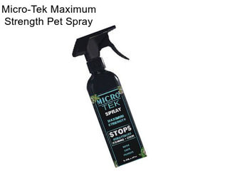 Micro-Tek Maximum Strength Pet Spray