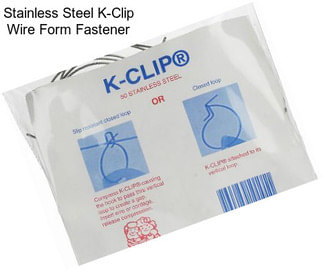 Stainless Steel K-Clip Wire Form Fastener