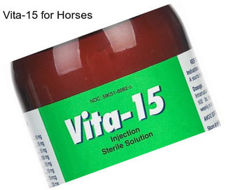 Vita-15 for Horses