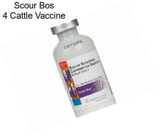 Scour Bos 4 Cattle Vaccine